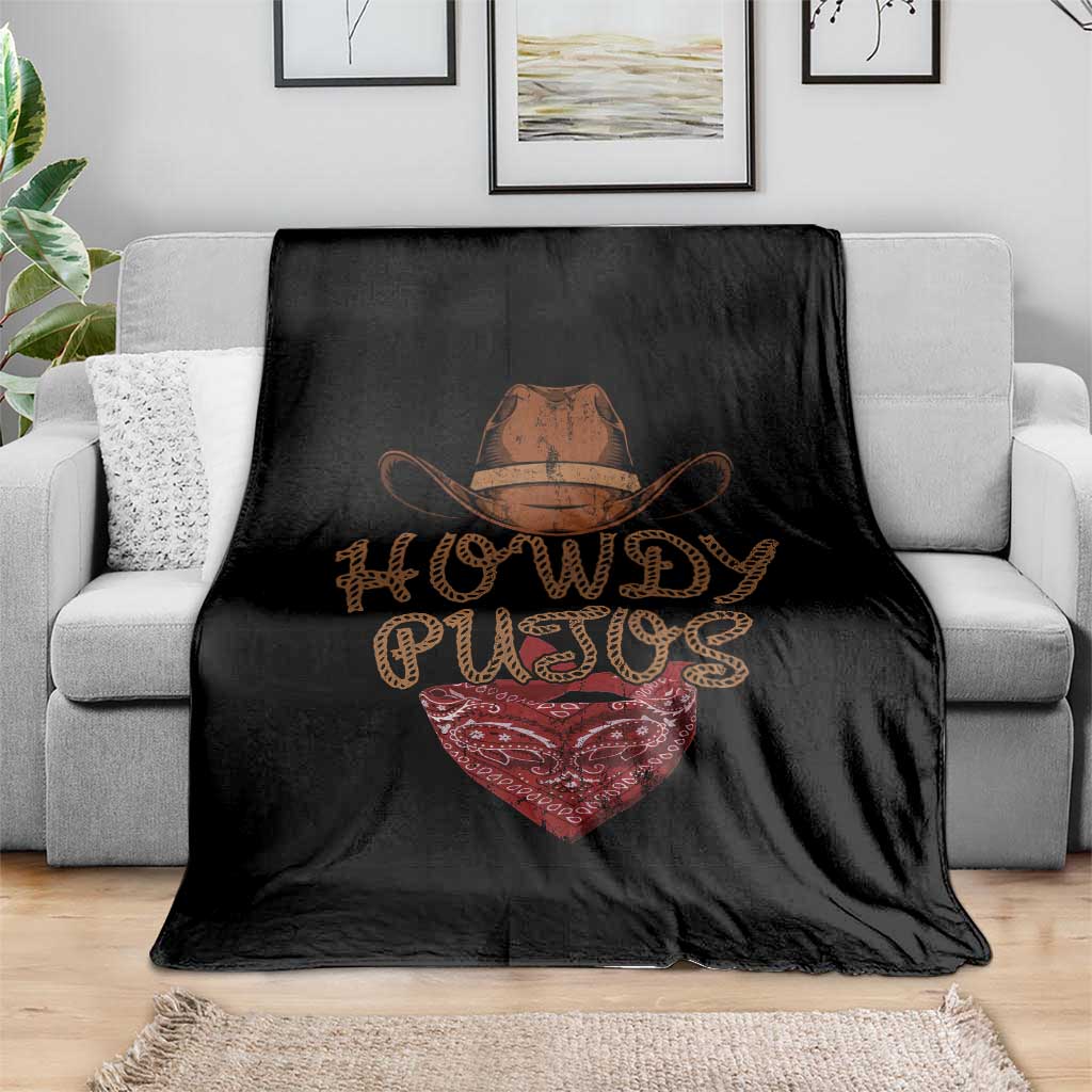 Howdy Putos Throw Blanket Funny Western Country Rodeo Southern Retro Cowboy - Wonder Print Shop
