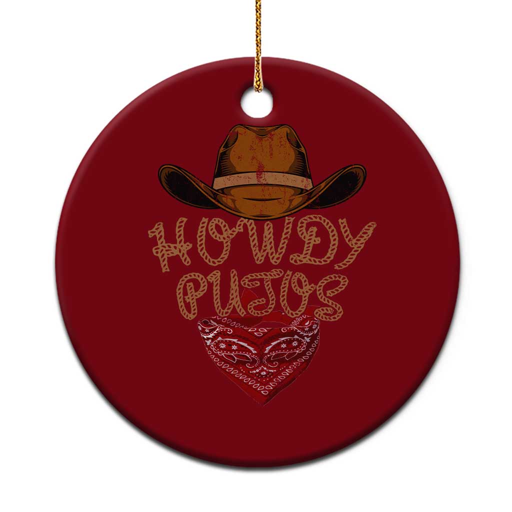 Howdy Putos Ceramic Ornament Funny Western Country Rodeo Southern Retro Cowboy - Wonder Print Shop