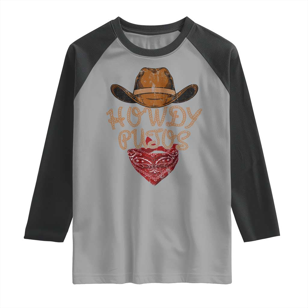 Howdy Putos Raglan Shirt Funny Western Country Rodeo Southern Retro Cowboy - Wonder Print Shop