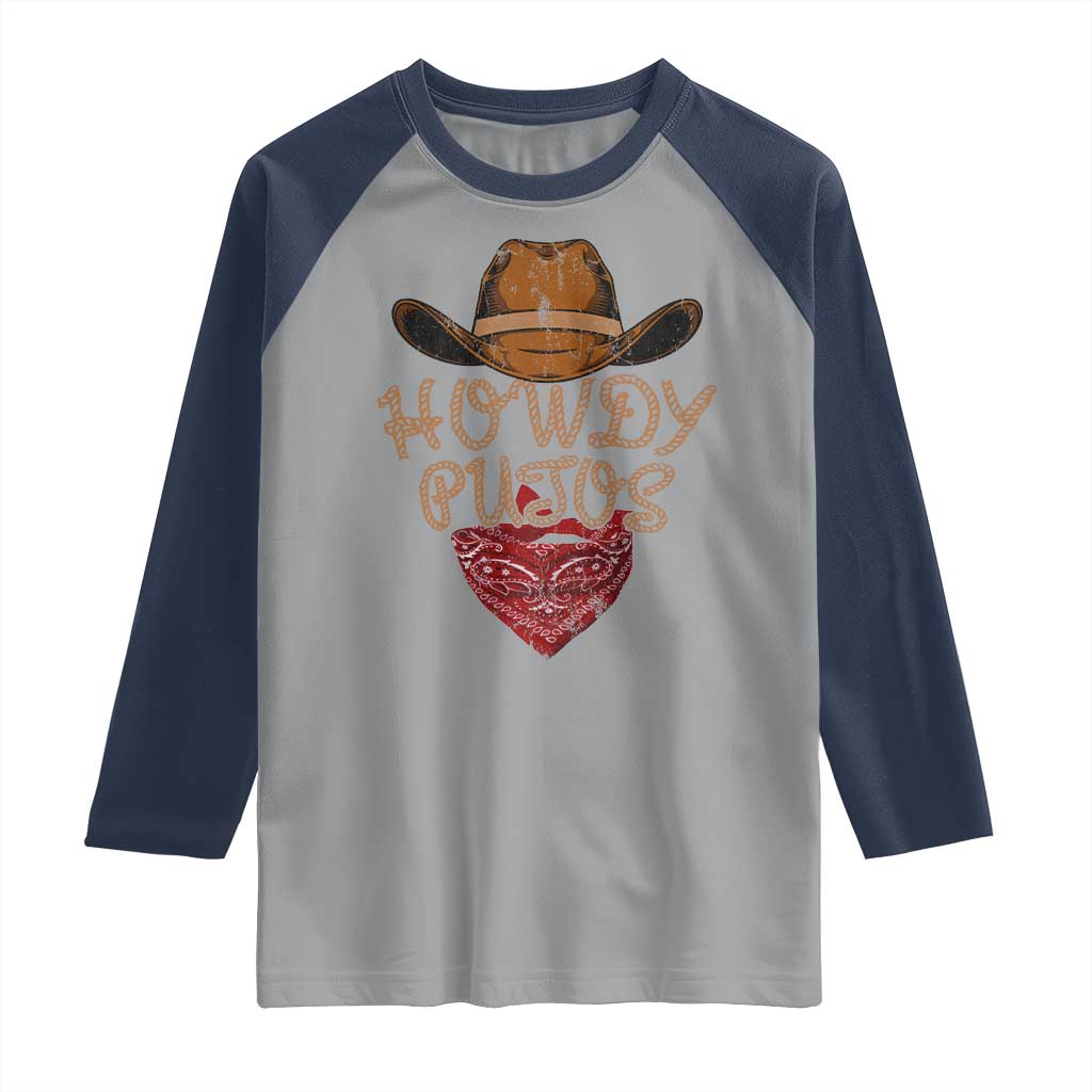 Howdy Putos Raglan Shirt Funny Western Country Rodeo Southern Retro Cowboy - Wonder Print Shop
