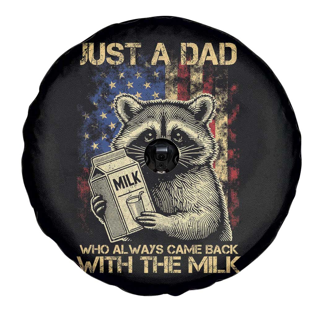 Just A Dad Who Always Came Back With The Milk Spare Tire Cover Raccoon American Flag Father's Day