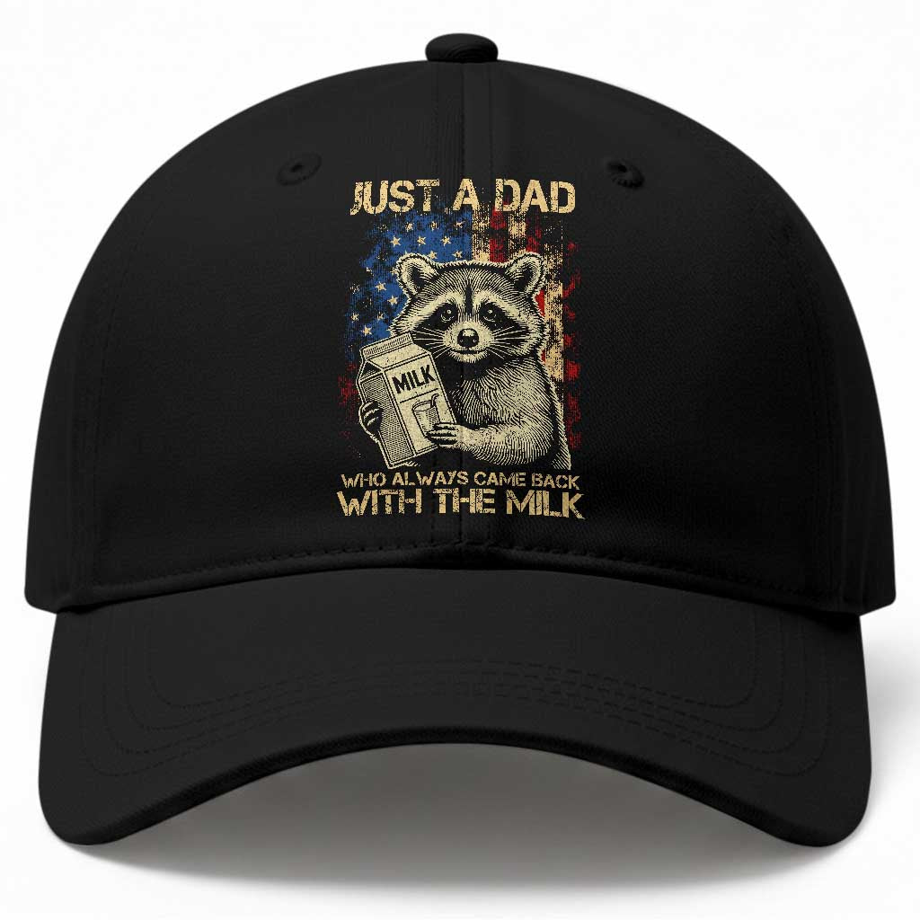 Just A Dad Who Always Came Back With The Milk Baseball Cap Raccoon American Flag Father's Day