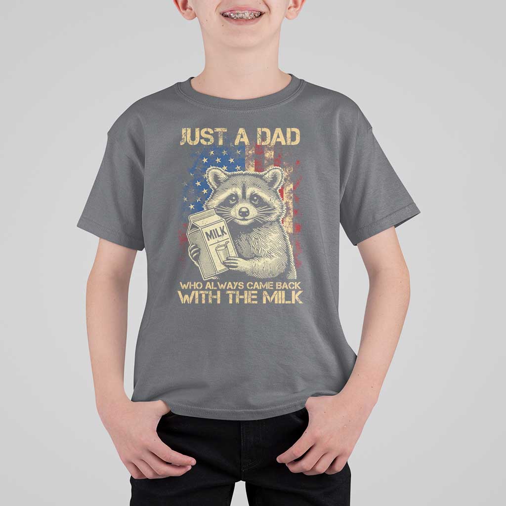 Just A Dad Who Always Came Back With The Milk T Shirt For Kid American Flag Father's Day