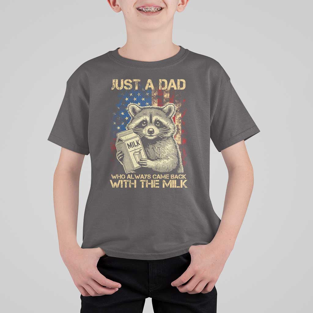 Just A Dad Who Always Came Back With The Milk T Shirt For Kid American Flag Father's Day