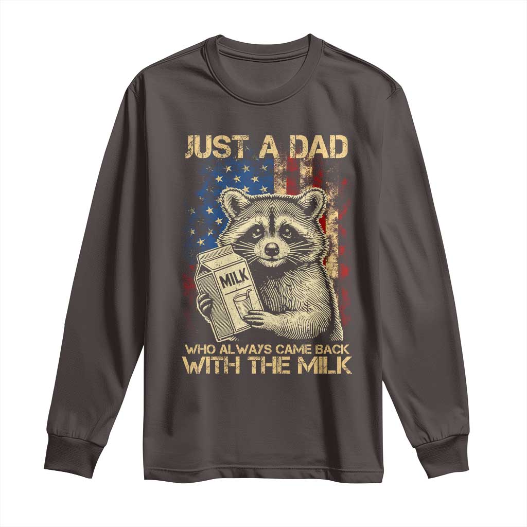 Just A Dad Who Always Came Back With The Milk Long Sleeve Shirt American Flag Father's Day