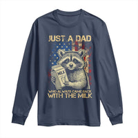 Just A Dad Who Always Came Back With The Milk Long Sleeve Shirt American Flag Father's Day