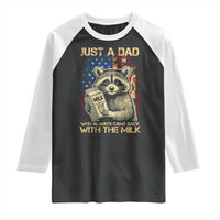 Just A Dad Who Always Came Back With The Milk Raglan Shirt Raccoon American Flag Father's Day