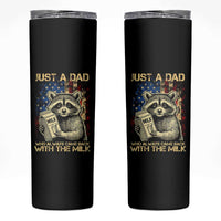 Just A Dad Who Always Came Back With The Milk Skinny Tumbler Raccoon American Flag Father's Day