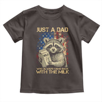 Just A Dad Who Always Came Back With The Milk Toddler T Shirt American Flag Father's Day
