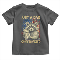 Just A Dad Who Always Came Back With The Milk Toddler T Shirt American Flag Father's Day