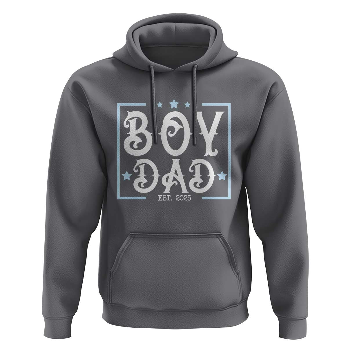 Boy Dad Est 2025 Hoodie Expect Baby Boy Son Fathers Day 2025