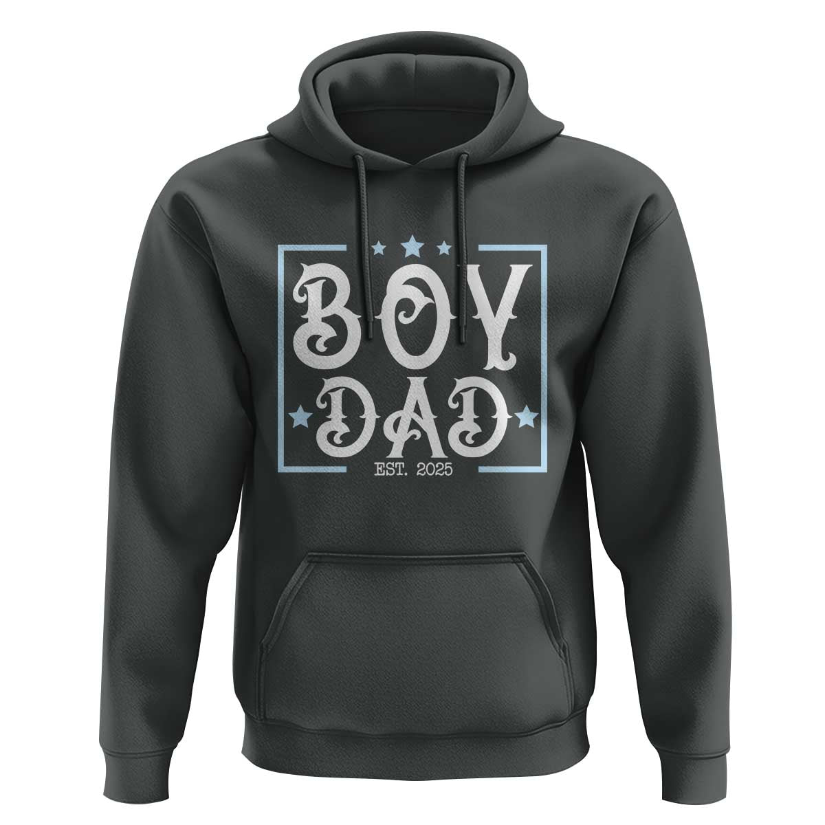Boy Dad Est 2025 Hoodie Expect Baby Boy Son Fathers Day 2025