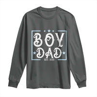 Boy Dad Est 2025 Long Sleeve Shirt Expect Baby Boy Son Fathers Day 2025