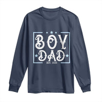 Boy Dad Est 2025 Long Sleeve Shirt Expect Baby Boy Son Fathers Day 2025