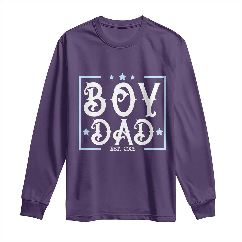 Boy Dad Est 2025 Long Sleeve Shirt Expect Baby Boy Son Fathers Day 2025