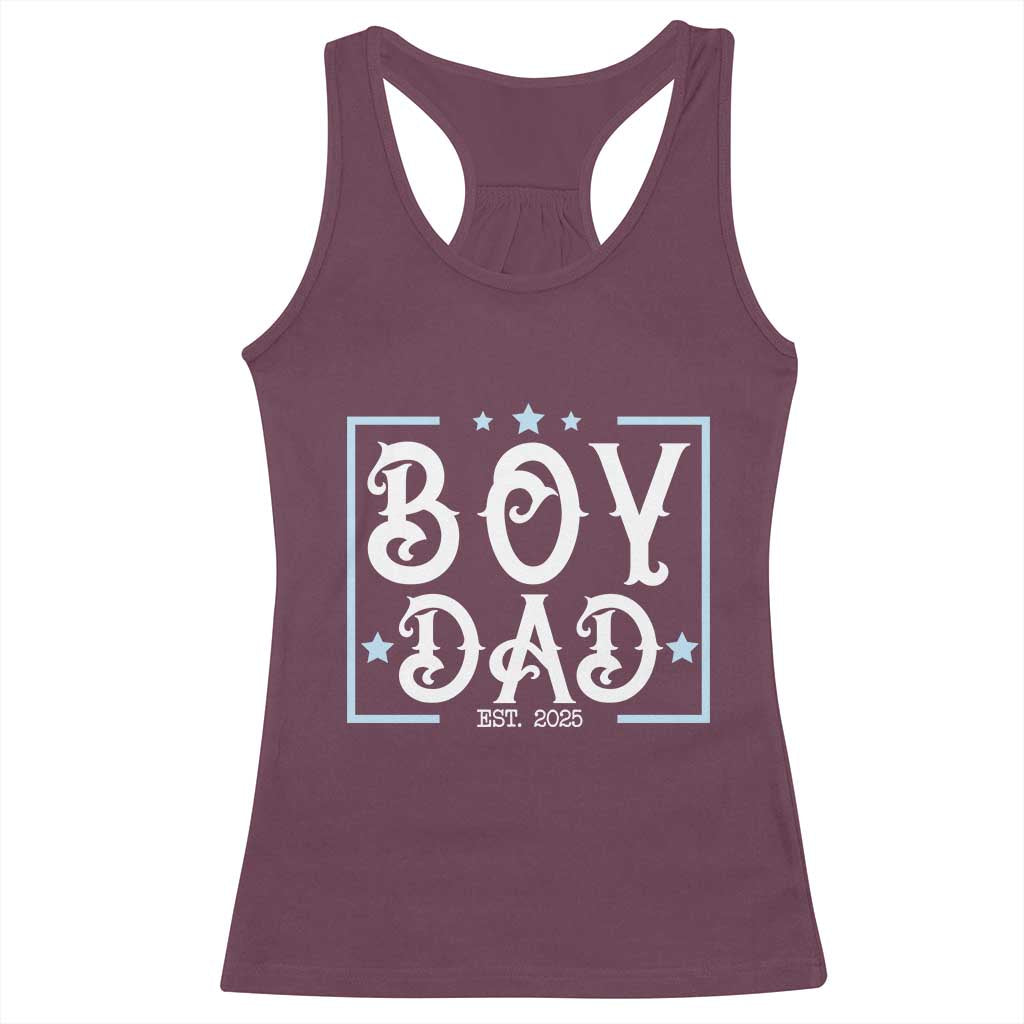 Boy Dad Est 2025 Racerback Tank Top Expect Baby Boy Son Fathers Day 2025
