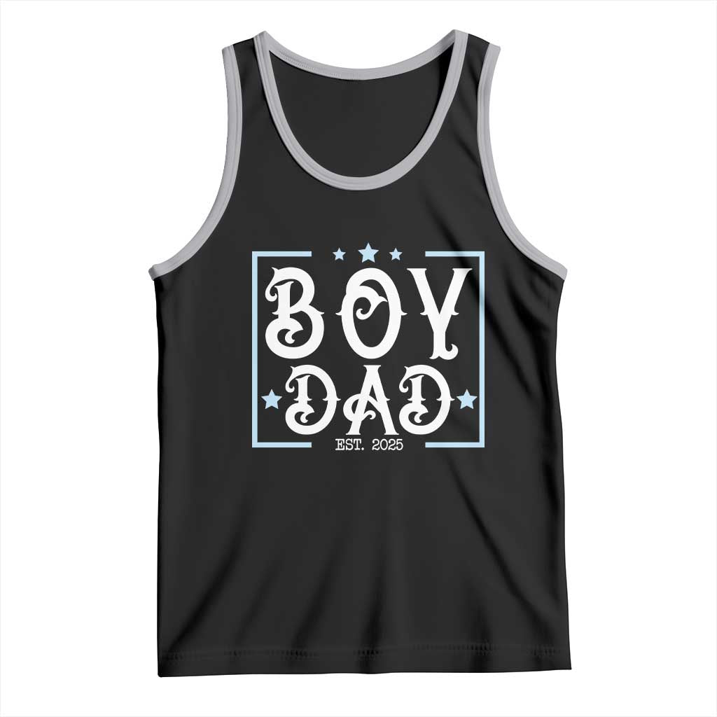 Boy Dad Est 2025 Tank Top Expect Baby Boy Fathers Day 2025