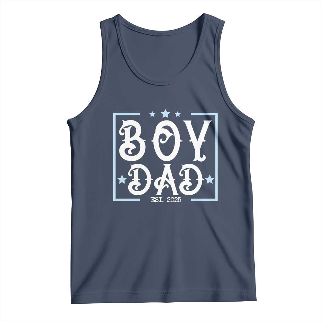 Boy Dad Est 2025 Tank Top Expect Baby Boy Fathers Day 2025