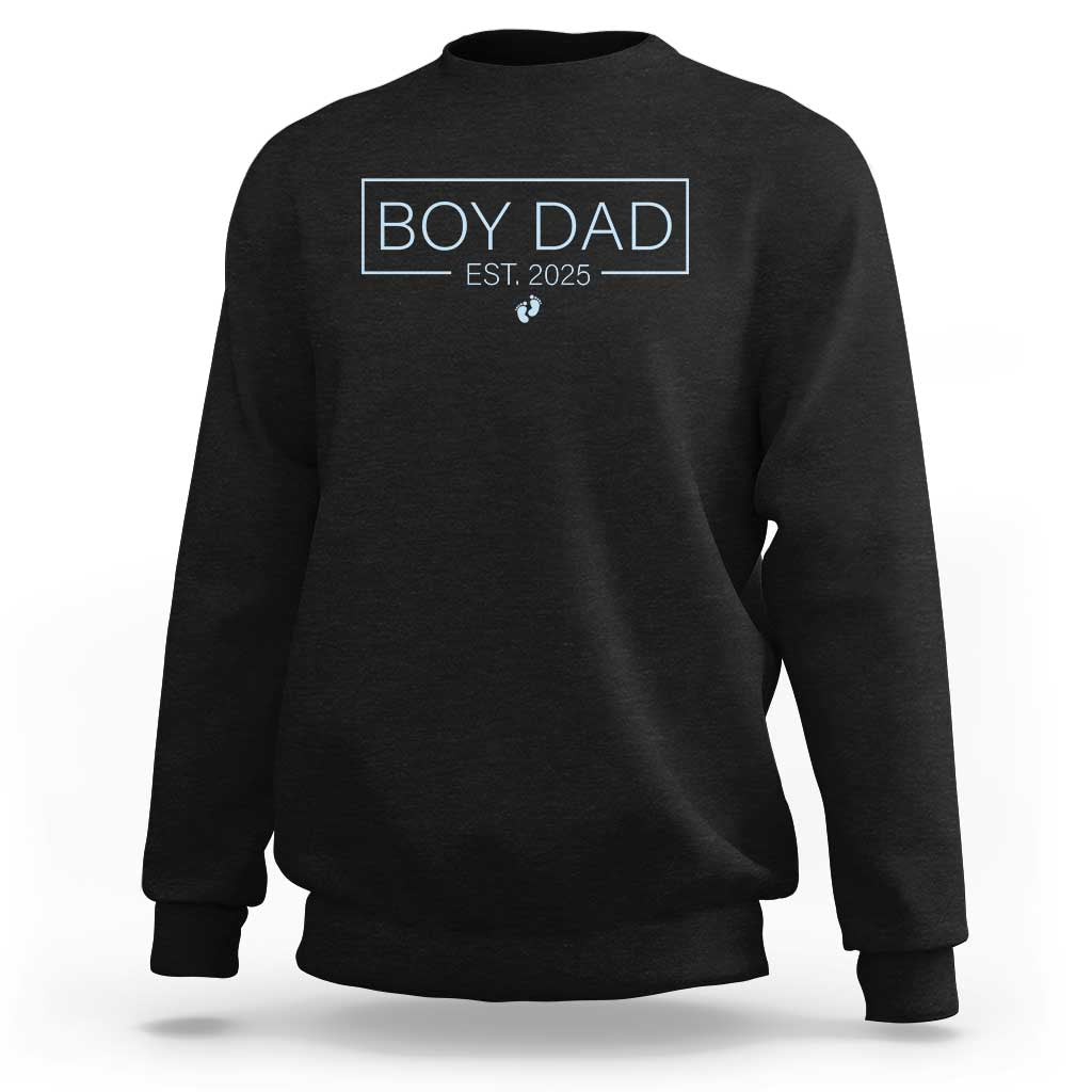 Boy Dad Est 2025 Sweatshirt Newborn Daddy Father Baby Boy Son Expect Baby