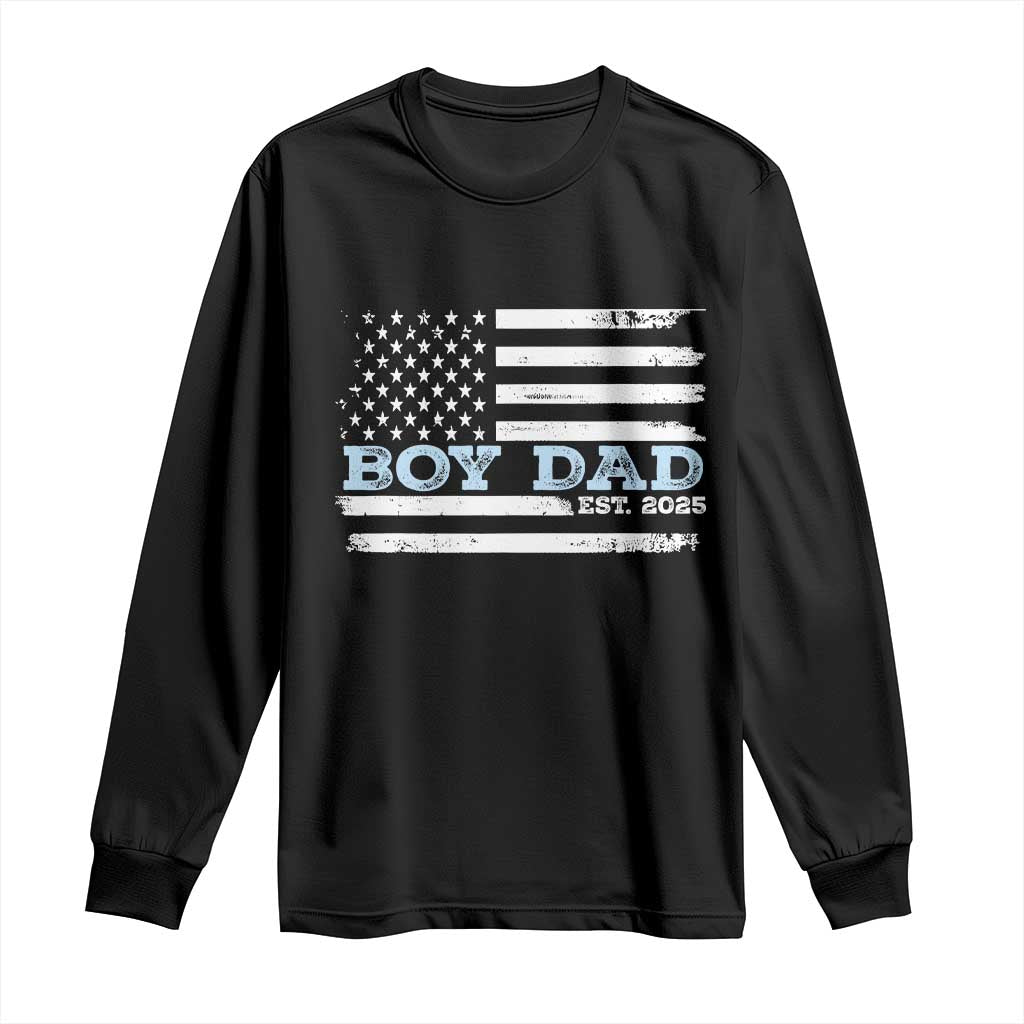 Boy Dad Est 2025 Long Sleeve Shirt Newborn Daddy Father Baby Boy Son USA Flag