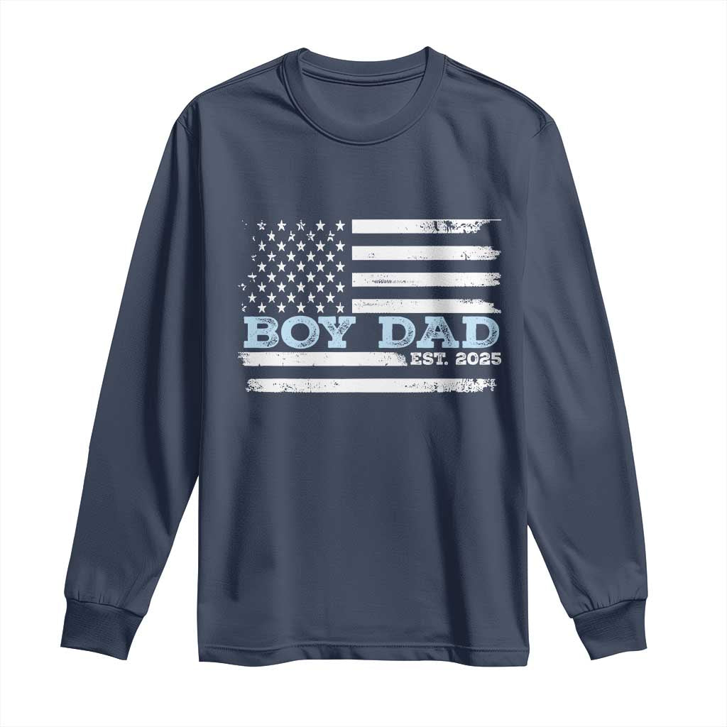 Boy Dad Est 2025 Long Sleeve Shirt Newborn Daddy Father Baby Boy Son USA Flag