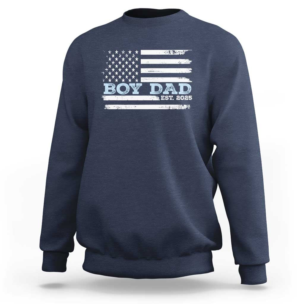 Boy Dad Est 2025 Sweatshirt Newborn Daddy Father Baby Boy Son USA Flag