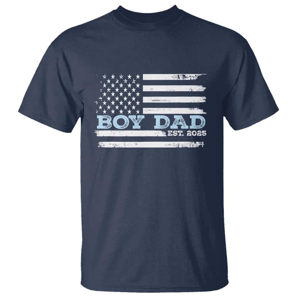 Boy Dad Est 2025 T Shirt Newborn Daddy Father Baby Boy Son USA Flag