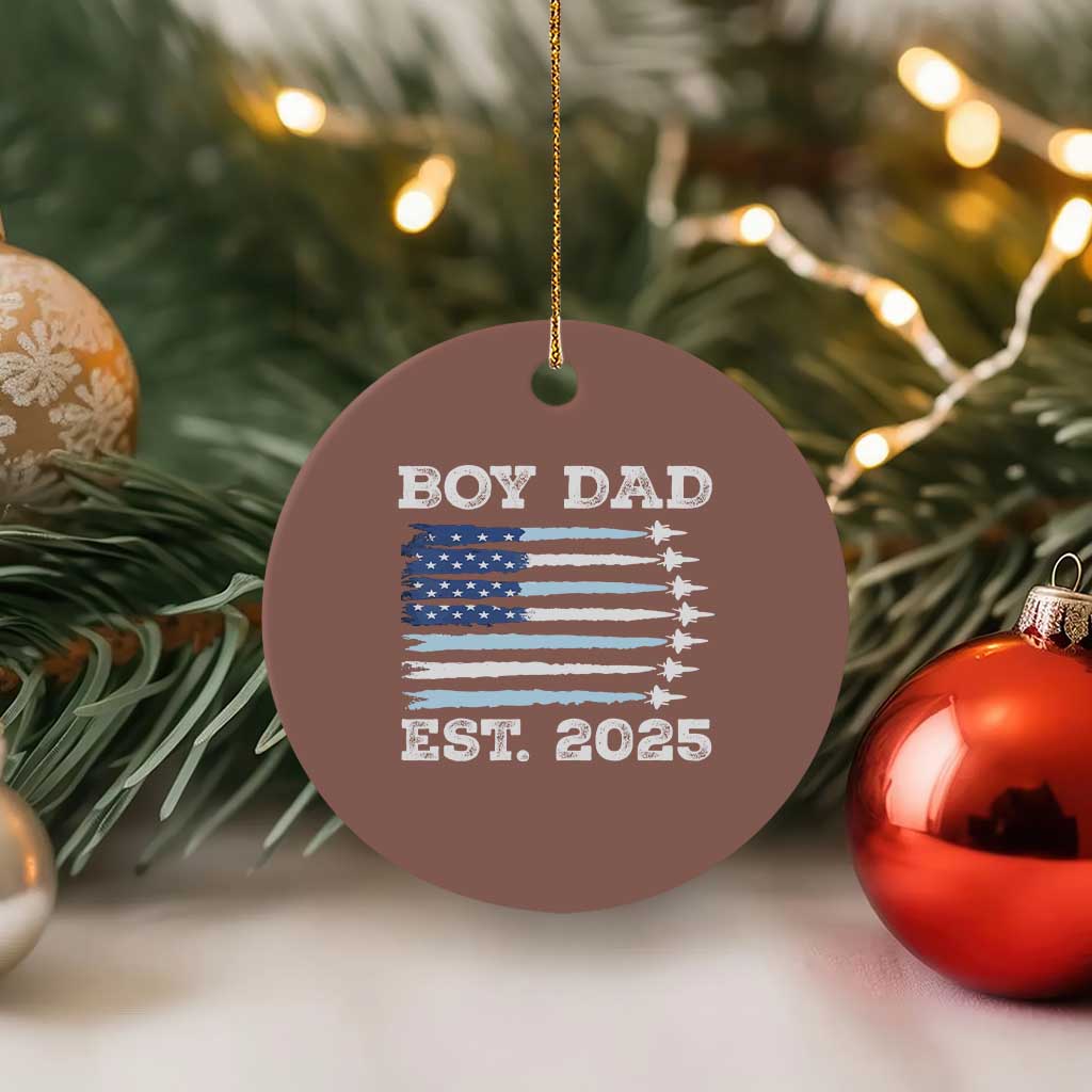 Boy Dad Est 2025 Ceramic Ornament Newborn Daddy Father Baby Boy Son USA Flag Fighter Jets - Wonder Print Shop