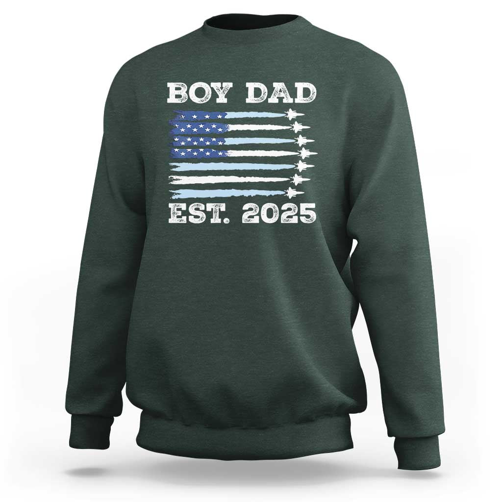 Boy Dad Est 2025 Sweatshirt Newborn Daddy Father Baby Boy Son USA Flag Fighter Jets