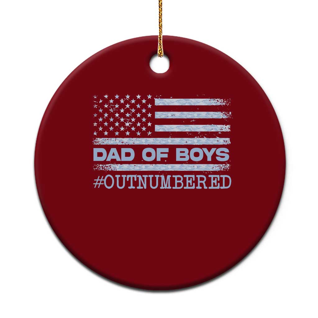 Dad Of Boys Outnumbered Ceramic Ornament Boy Dad Father's Day Daddy Son Camo American Flag - Wonder Print Shop