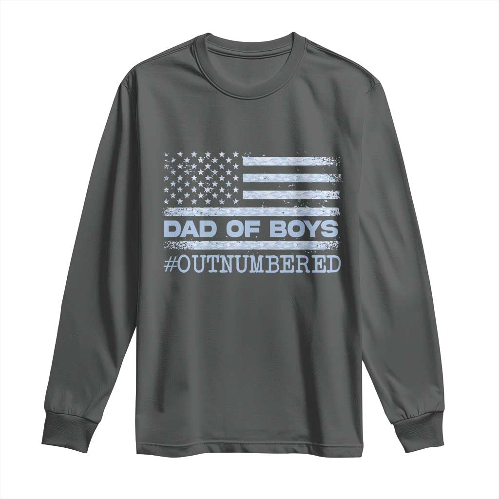 Dad Of Boys Outnumbered Long Sleeve Shirt Boy Dad Father's Day Daddy Son Camo American Flag