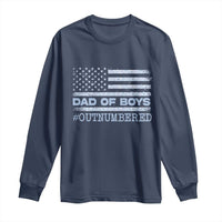 Dad Of Boys Outnumbered Long Sleeve Shirt Boy Dad Father's Day Daddy Son Camo American Flag