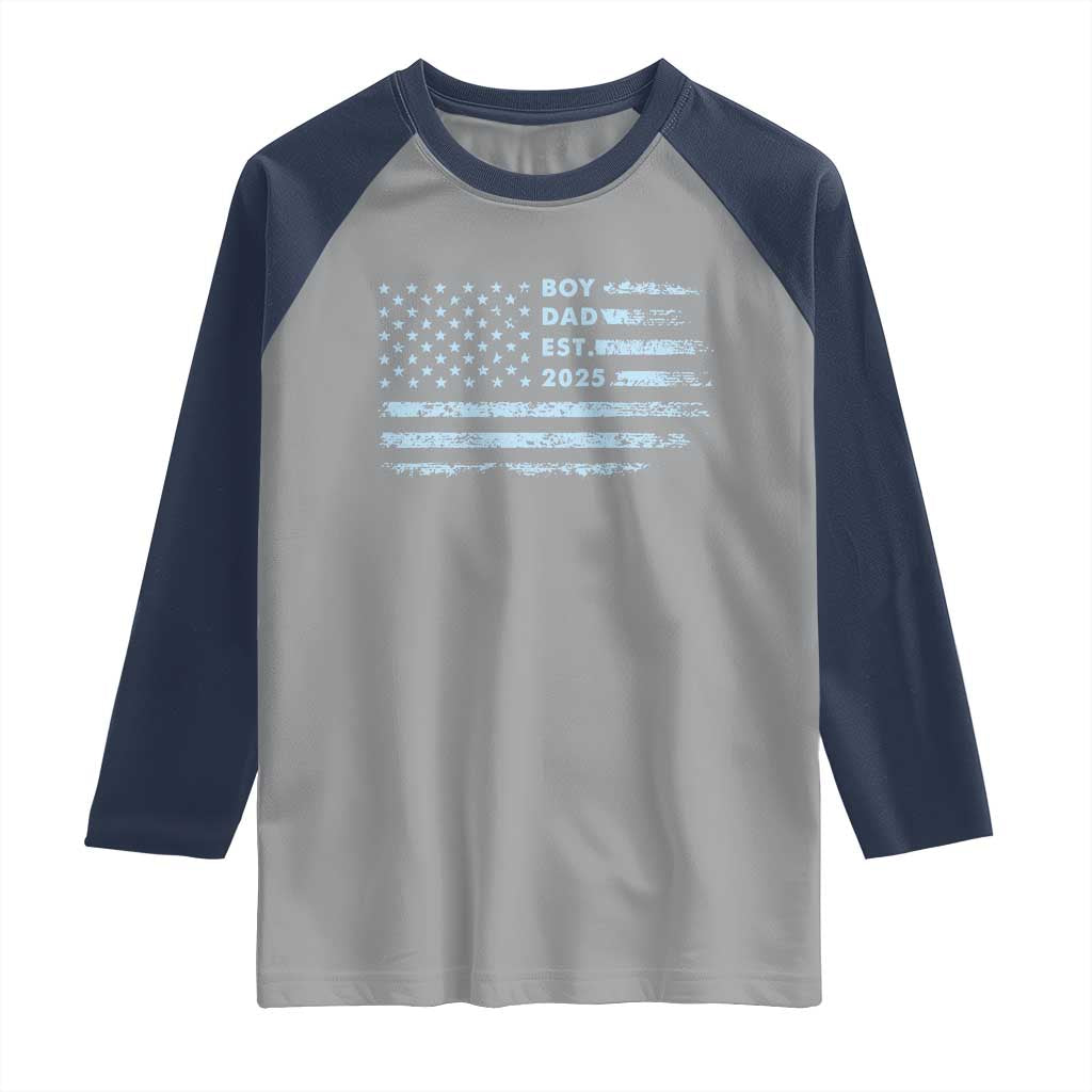 Boy Dad Est 2025 Raglan Shirt American Flag First Fathers Day