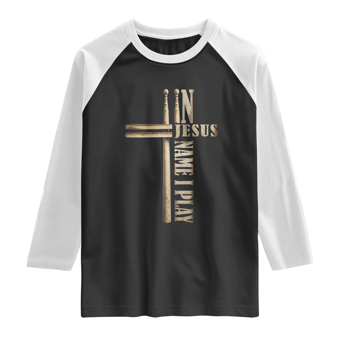 Christian Drummer Raglan Shirt In Jesus Name I Play Drumstick Cross Drums Percussionist