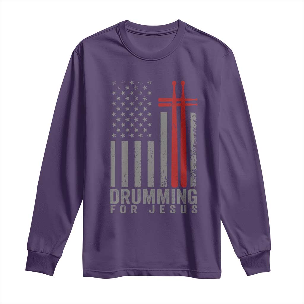 Christian Drummer Long Sleeve Shirt Drumming For Jesus Cross USA Flag Percussionist