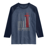 Christian Drummer Raglan Shirt Drumming For Jesus Cross USA Flag Percussionist