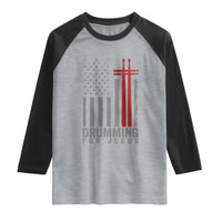 Christian Drummer Raglan Shirt Drumming For Jesus Cross USA Flag Percussionist