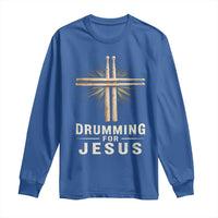 Christian Drummer Long Sleeve Shirt Drumming For Jesus Drumstick Cross Percussionist