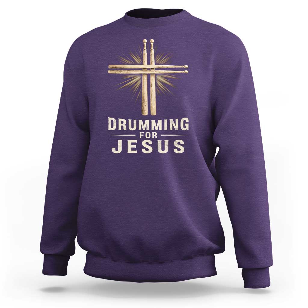 Christian Drummer Sweatshirt Drumming For Jesus Drumstick Cross Percussionist