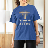 Christian Drummer T Shirt For Women Drumming For Jesus Drumstick Cross Percussionist