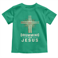 Christian Drummer Toddler T Shirt Drumming For Jesus Drumstick Cross Percussionist