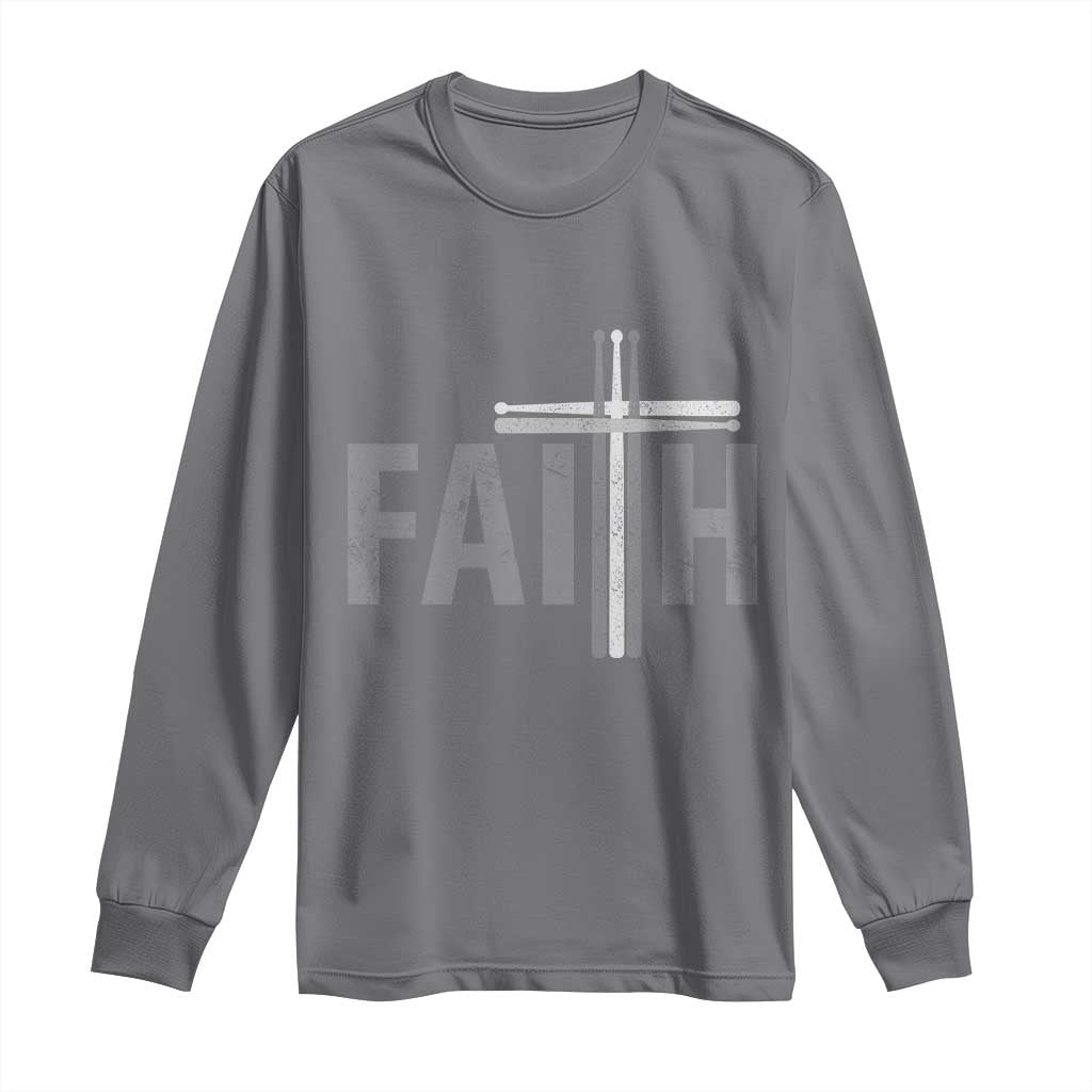 Christian Drummer Long Sleeve Shirt Faith Drum Stick Cross