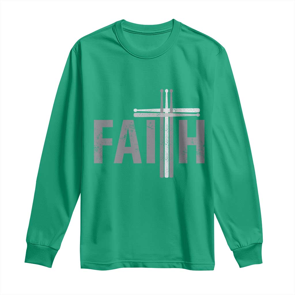 Christian Drummer Long Sleeve Shirt Faith Drum Stick Cross