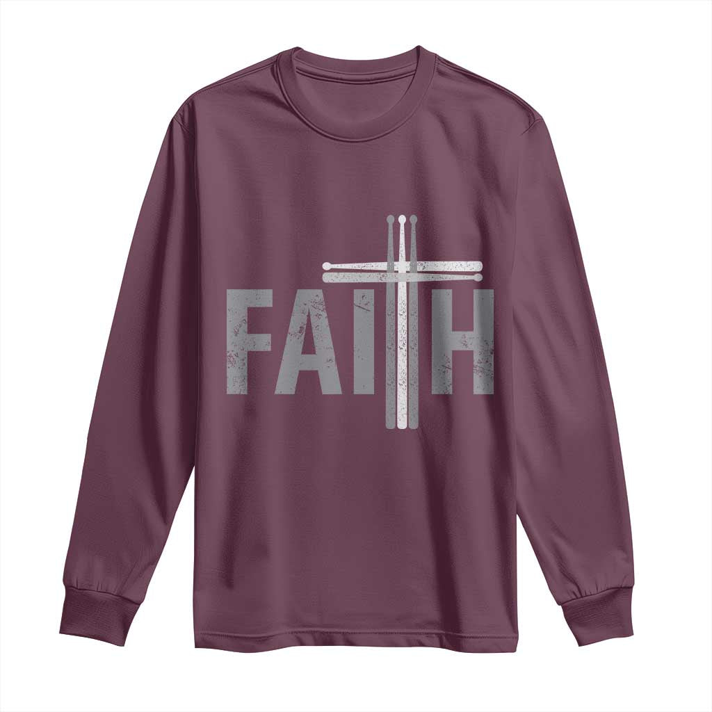 Christian Drummer Long Sleeve Shirt Faith Drum Stick Cross
