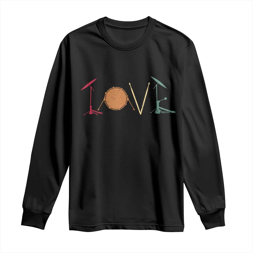 Retro Drummer Long Sleeve Shirt Drum Love Drums Drumline