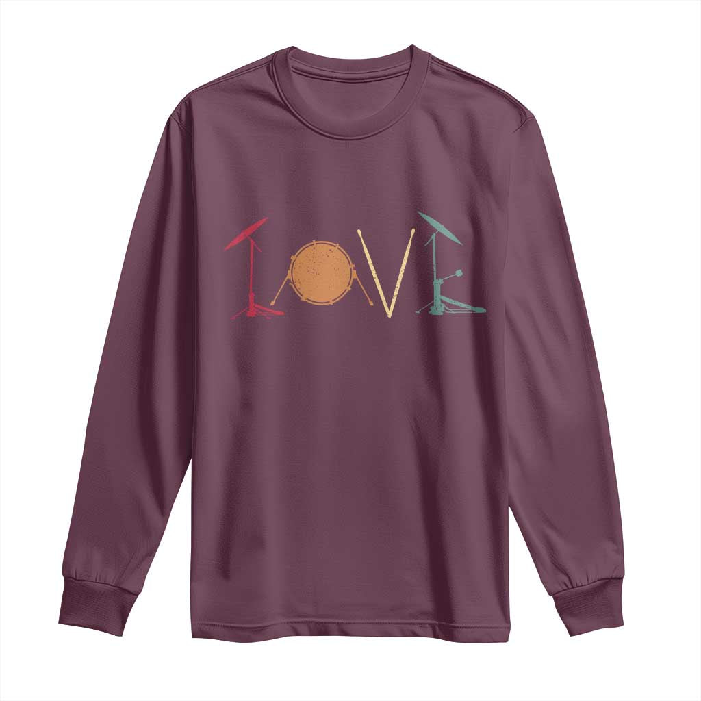 Retro Drummer Long Sleeve Shirt Drum Love Drums Drumline