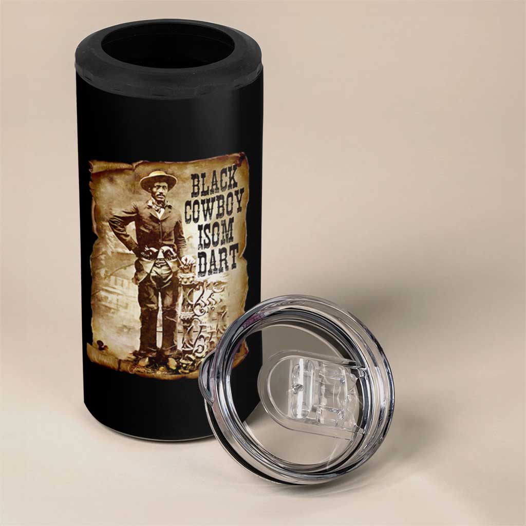 Black Cowboy Isom Dart 4 in 1 Can Cooler Tumbler African American Cowboys Black History