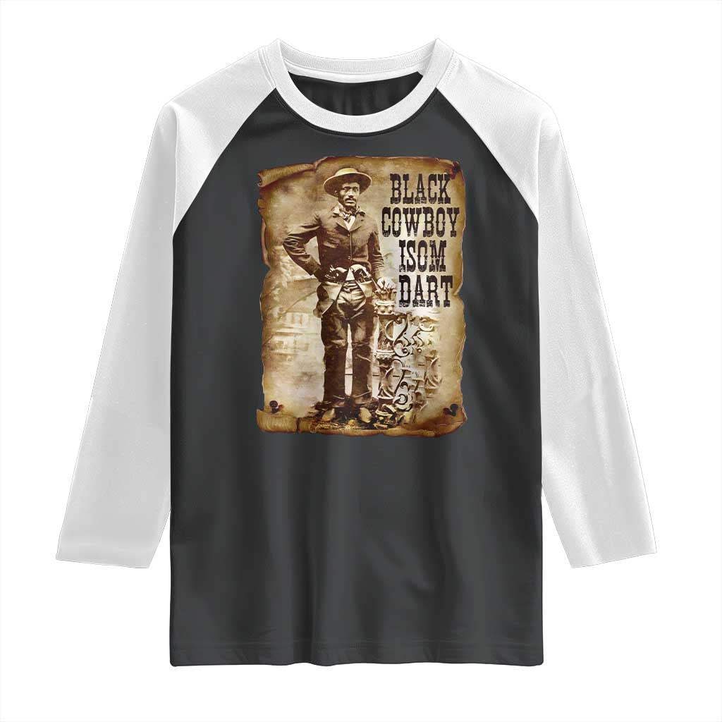 Black Cowboy Isom Dart Raglan Shirt African American Cowboys Black History