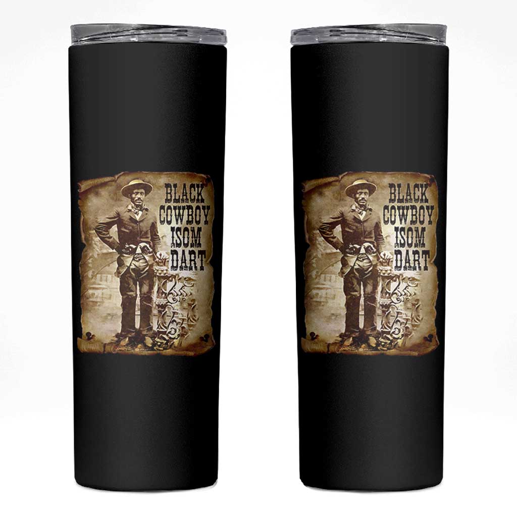 Black Cowboy Isom Dart Skinny Tumbler African American Cowboys Black History