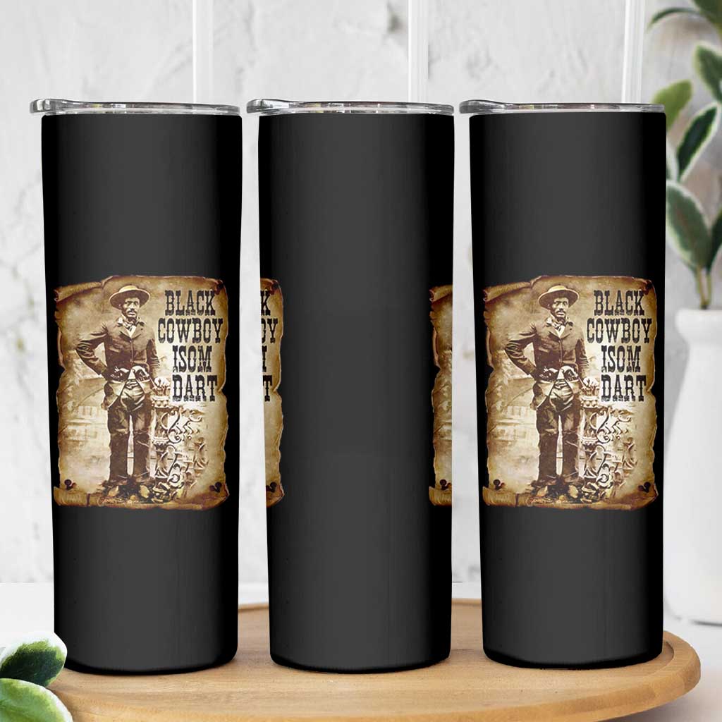 Black Cowboy Isom Dart Skinny Tumbler African American Cowboys Black History